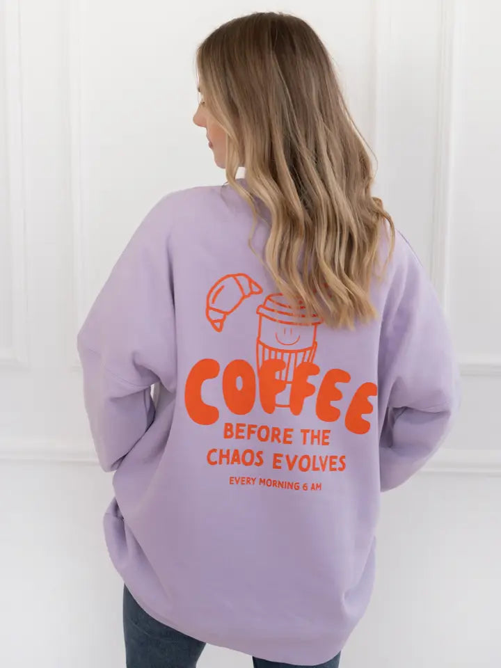 Sweat-shirt adulte lilas « Coffee before Chaos »